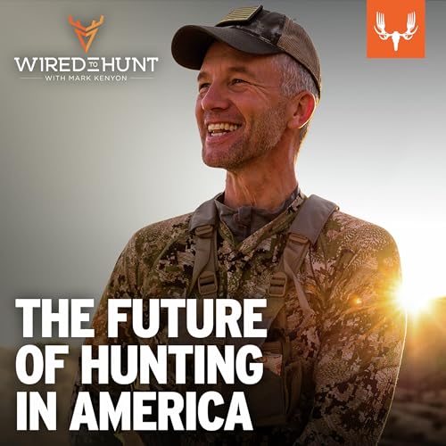 Ep. 1000: The Future of Hunting in America with Randy Newberg