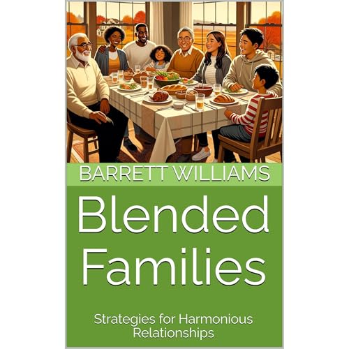 Blended Families by Barrett Williams, ChatGPT ChatGPT episode artwork