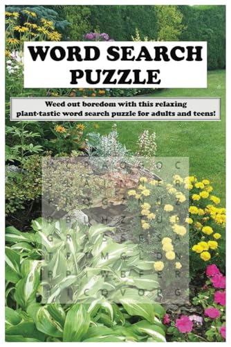Word Search Puzzle: Weed out boredom with this relaxing plant-tastic word search puzzle for seniors, adults and teens!