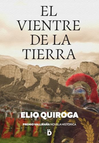 El vientre de la tierra: 4 (Histórica)