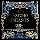 Her Psycho Beasts: Her Vicious Beasts, Book 3