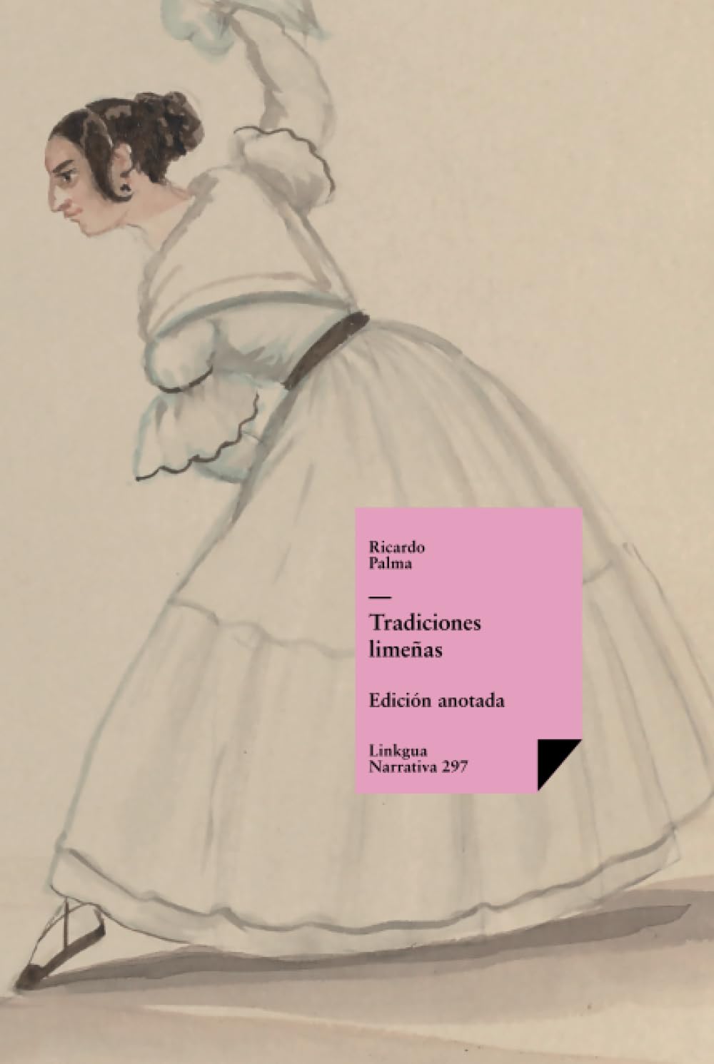 Tradiciones limeñas: 297 (Historia)