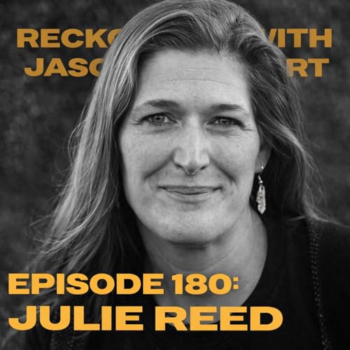 Episode 180: Julie Reed on Cherokee Land, Language, and the Power of Women