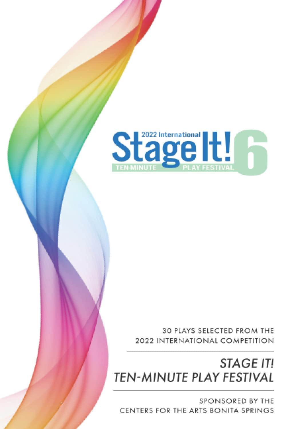 Stage It! 6: Thirty 10-Minute Plays: 5 (Stage It! Ten-Minute Plays)
