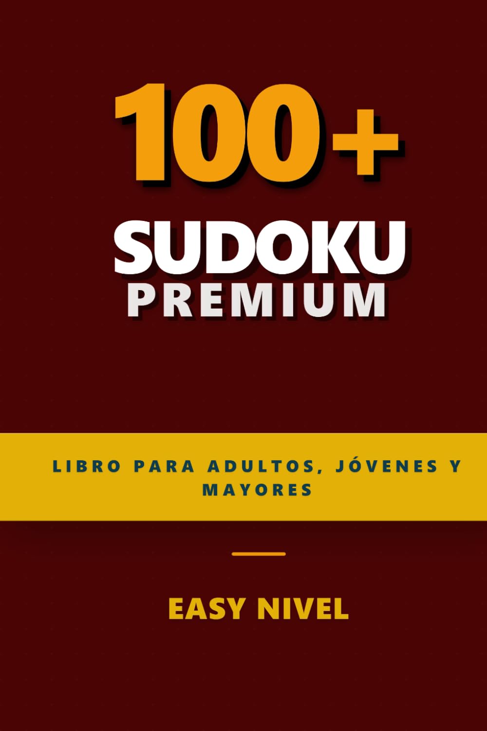 Libro Premium de Sudoku: Sudokus Fáciles | 6x9 Pulgadas, 220 Páginas | Nivel Fácil | Más de 100 Rompecabezas | Soluciones Incluidas
