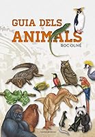 Guia dels animals 8490347042 Book Cover