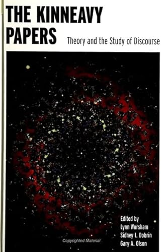 The Kinneavy Papers: Theory and the Study of Discourse