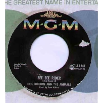 ERIC BURDON AND THE ANIMALS - SEE SEE RIDER - 7" VINYL