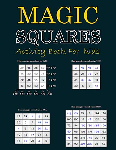 Magic Squares: Activity Book For kids