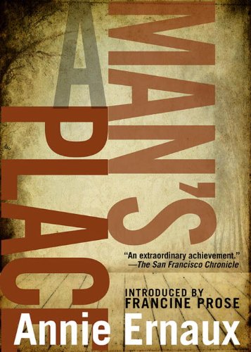 A Man's Place - Kindle edition by Ernaux, Annie, Prose, Francine ...