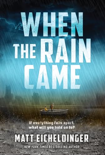 When the Rain Came (Volume 1)