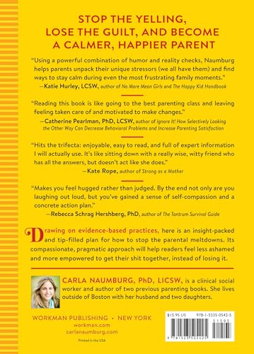 Image of How to Stop Losing Your Sh*t with Your Kids: A Practical Guide to Becoming a Calmer, Happier Parent
