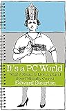 pc world currys  It\'s a PC World: What it Means to Live in a Land Gone Politically Correct