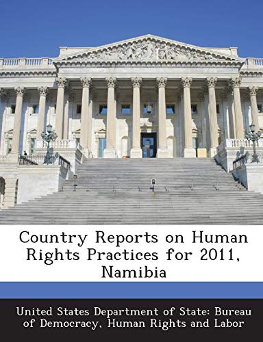  Country Reports on Human Rights Practices for 2011, Namibia