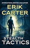 Stealth Tactics (Silence Jones Action Thrillers)