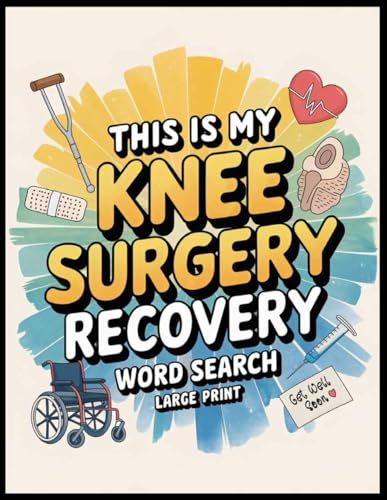 My Knee Surgery Recovery Word Search Large Print: 100 Calming Puzzles & Facts: Knee Surgery Gifts for Men and Women, Funny Get Well Soon Rehab Games Activities After Joint Replacement image 2