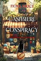 Cashmere Conspiracy 1094388009 Book Cover