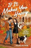 If It Makes You Happy: A Cozy Fall Romance