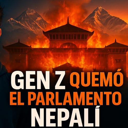 La Revolución Digital de los Himalayas: Cuando la Generación Z Incendió Nepal