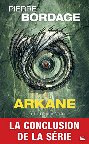 Télécharger La Résurrection: Arkane, T2 Francais PDF