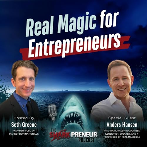 Episode 1215: Real Magic for Entrepreneurs with Anders Hansen
