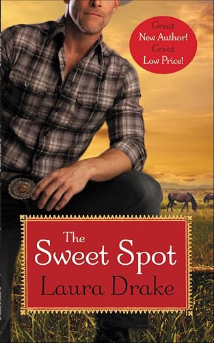 The Sweet Spot (Sweet on a Cowboy Book 1)