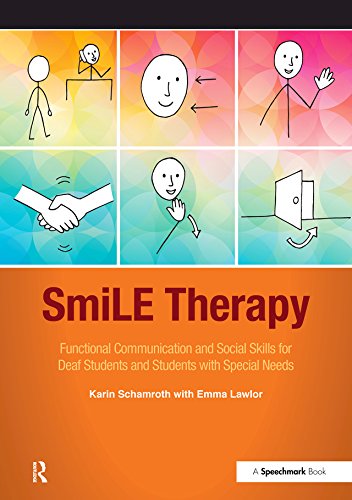 SmiLE Therapy: Functional Communication and Social Skills for Deaf Students and Students with Special Needs