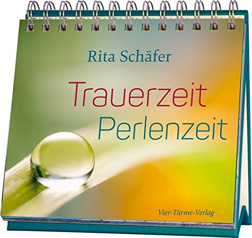Trauerzeit - Perlenzeit. Aufstellbuch Trauerzeit - Perlenzeit. Aufstellbuch