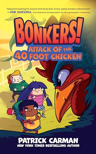 Book cover for Attack of the Forty-Foot Chicken