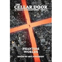 Phantom Worlds