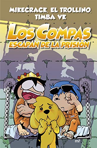 Los Compas escapan de la prisión (4You2)