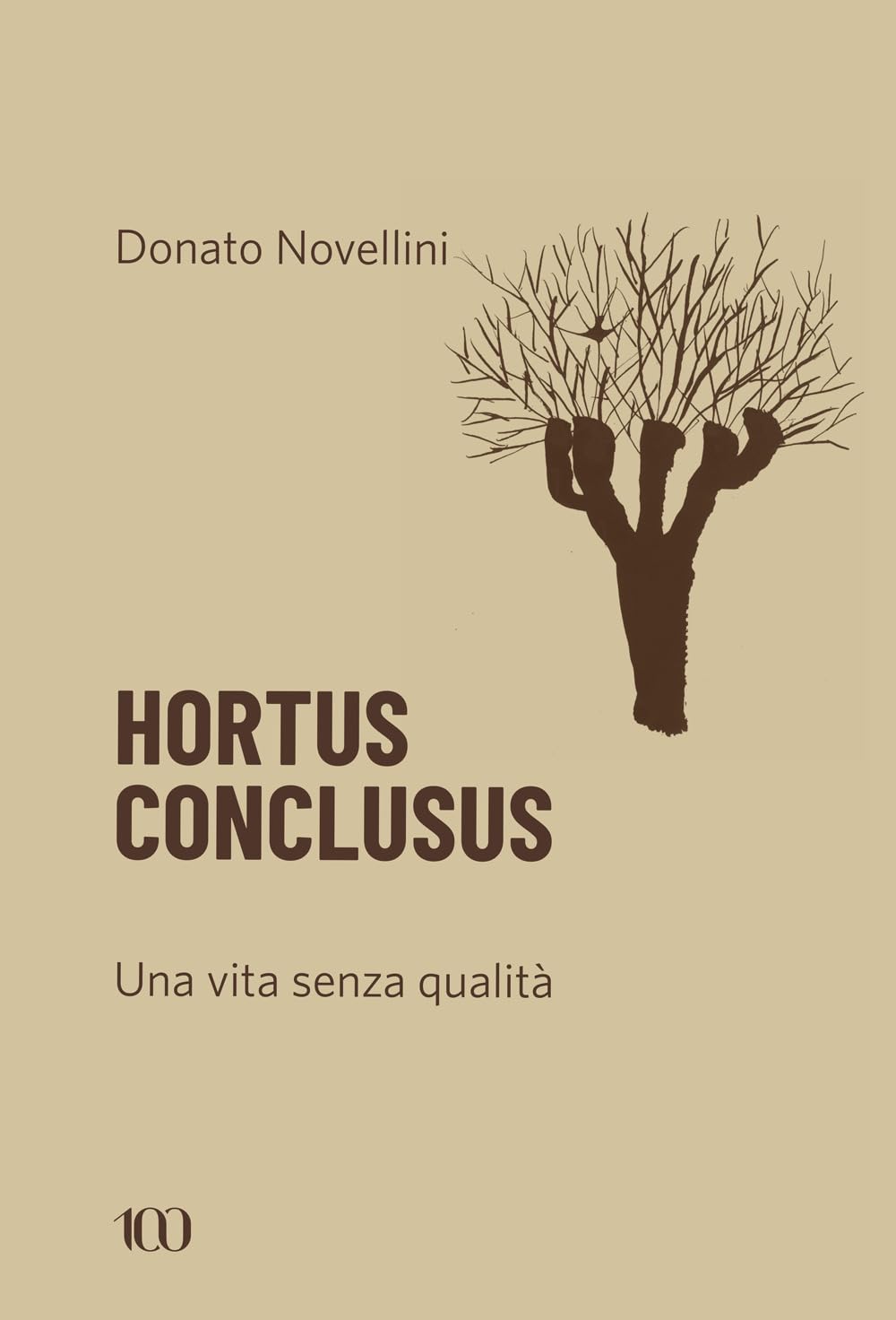 Hortus Conclusus. Una Vita Senza Qualità - 4