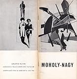  Laszlo Moholy-Nagy. Katalog zur Ausstellung in der Galerie Klihm München 1966.