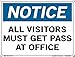 Vestil Notice Sign SI-N-33-B-LB-011 33 12.5X9.5 .011 Label/Decal All Visitors Must Get Pass at Office