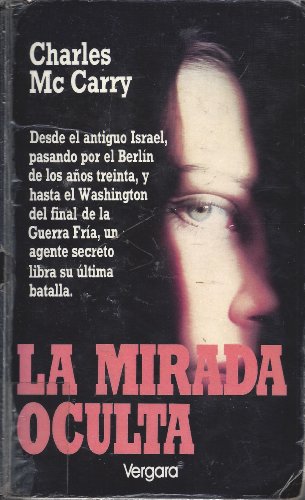 Mirada Oculta, La (Spanish Edition) [Spanish] 9501512223 Book Cover