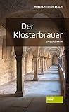 klosterbrauerei weltenburg  Der Klosterbrauer: Limburg-Krimi