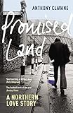 Promised Land: A Northern Love Story