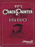 The Coach Painter 1880 [reprint] B00IN85C7M Book Cover
