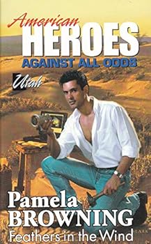 Paperback Feathers in the Wind (American Heroes Against All Odds: Utah #44) Book