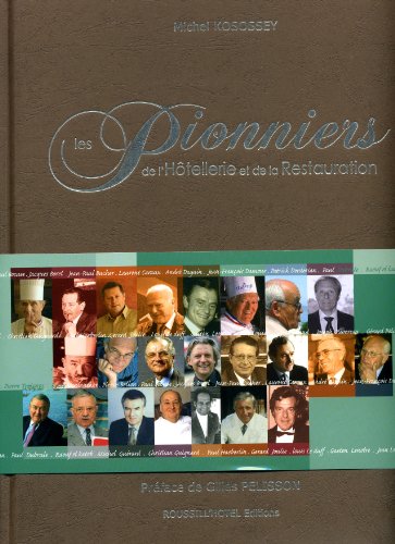 Les Pionniers de l'Hôtellerie et de la Restauration