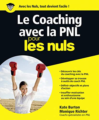 Télécharger Le Coaching avec la PNL pour les Nuls Livre PDF Gratuit