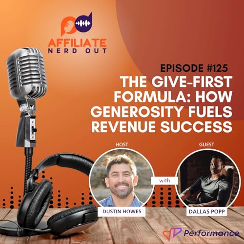 The Give-First Formula: How Generosity Fuels Revenue Success with Dallas Popp Podcast Por  arte de portada