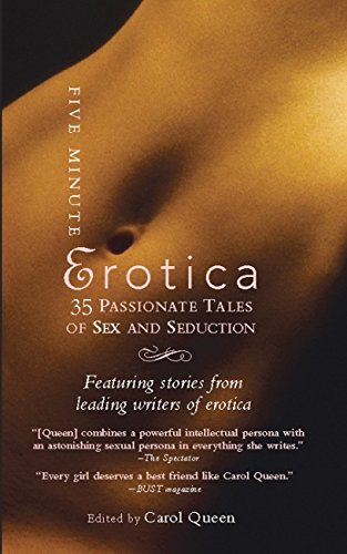 Five-Minute Erotica: 35 Passionate Tales of Sex and Seduction