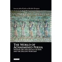 The World of Achaemenid Persia: The Diversity of Ancient Iran