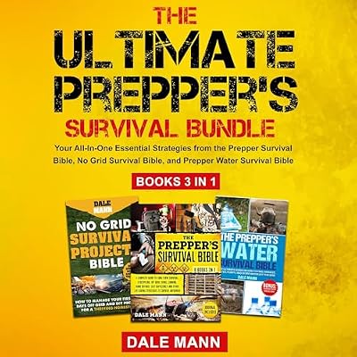 The Ultimate Prepper&rsquo;s Survival Bundle