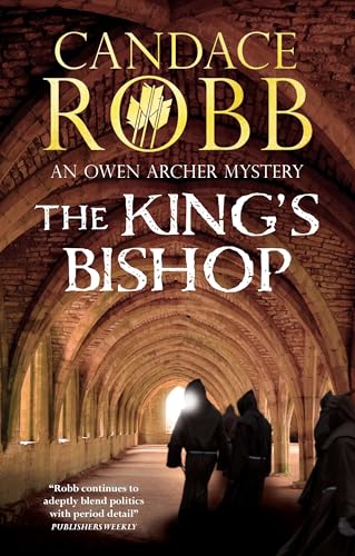 THE KING'S BISHOP a gripping British medieval historical mystery
