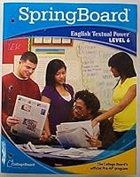 SpringBoard English Textual Power Level 6 0874478626 Book Cover