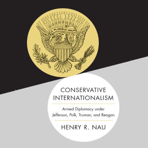Henry R. Nau - Conservative Internationalism episode artwork