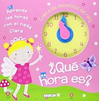 ¿Qué hora es? 849037080X Book Cover