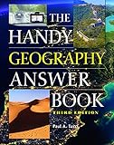 The Handy Geography Answer Book (The Handy Answer Book Series)